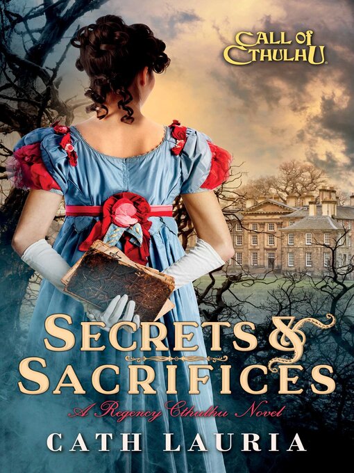 Title details for Secrets & Sacrifices by Cath Lauria - Available